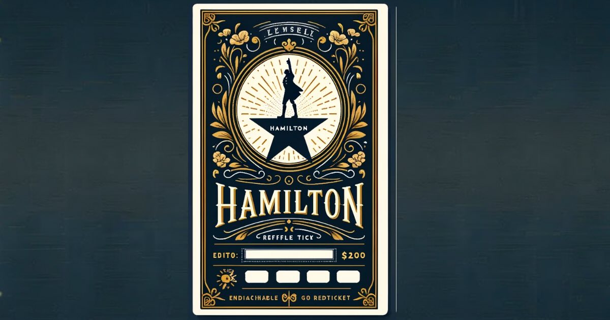 Hamilton Printable Tickets